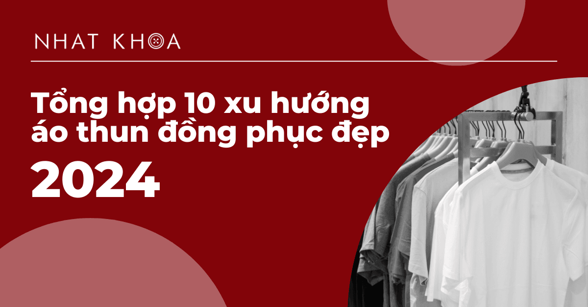Top 10 áo thun đồng phục đẹp 2024