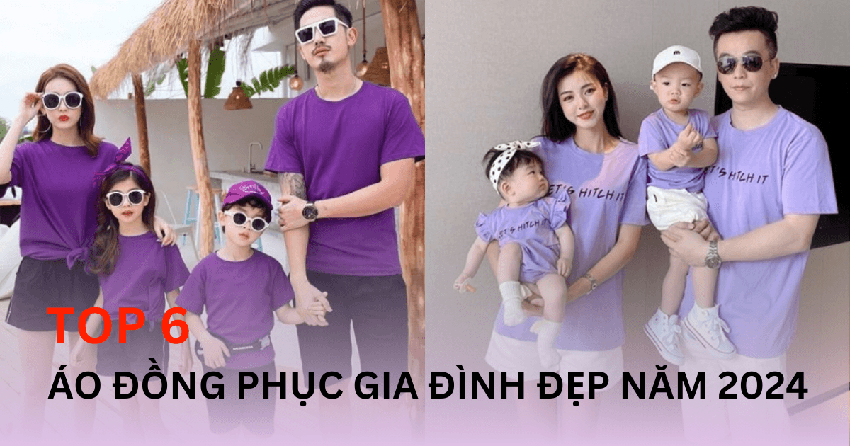 Top 6 Mẫu Áo Đồng Phục Đẹp Cho Gia Đình 2024