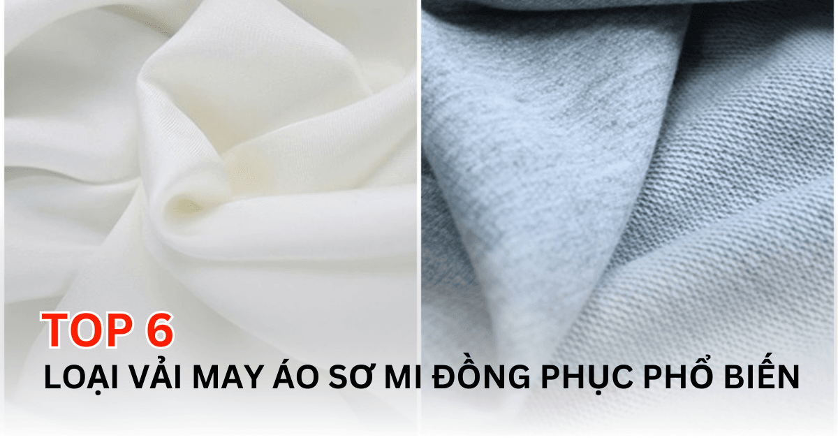 Top 6 loại vải may áo sơ mi đồng phục phổ biến năm 2024