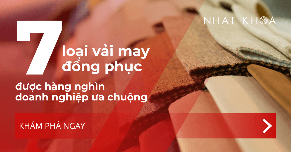 7 loại vải may đồng phục được hàng nghìn doanh nghiệp ưa chuộng