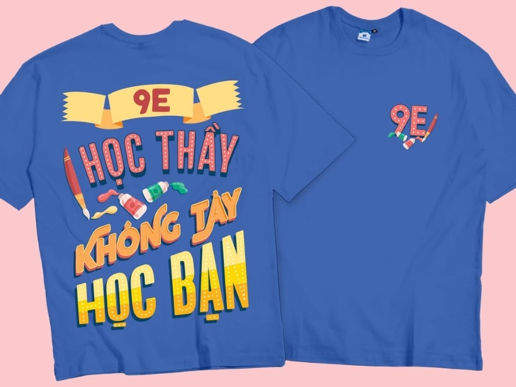 Khẩu hiệu lớp học cần được in ấn rõ nét, đẹp mắt trên đồng phục lớp