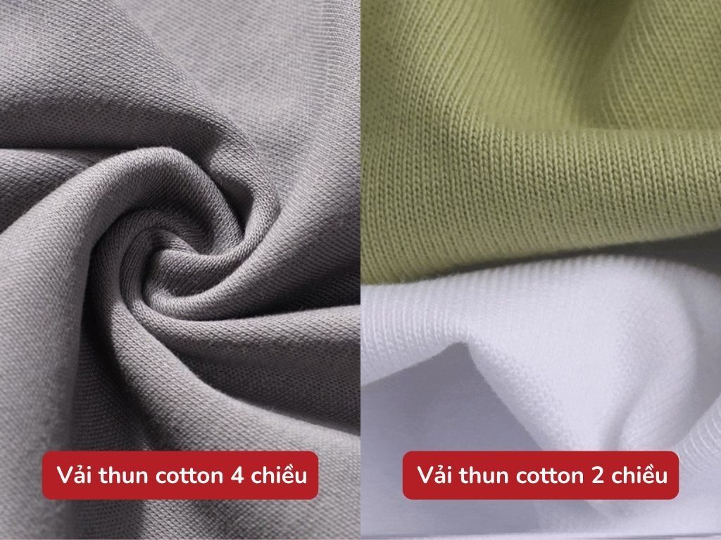 So sánh vải thun cotton 2 chiều và vải thun cotton 4 chiều