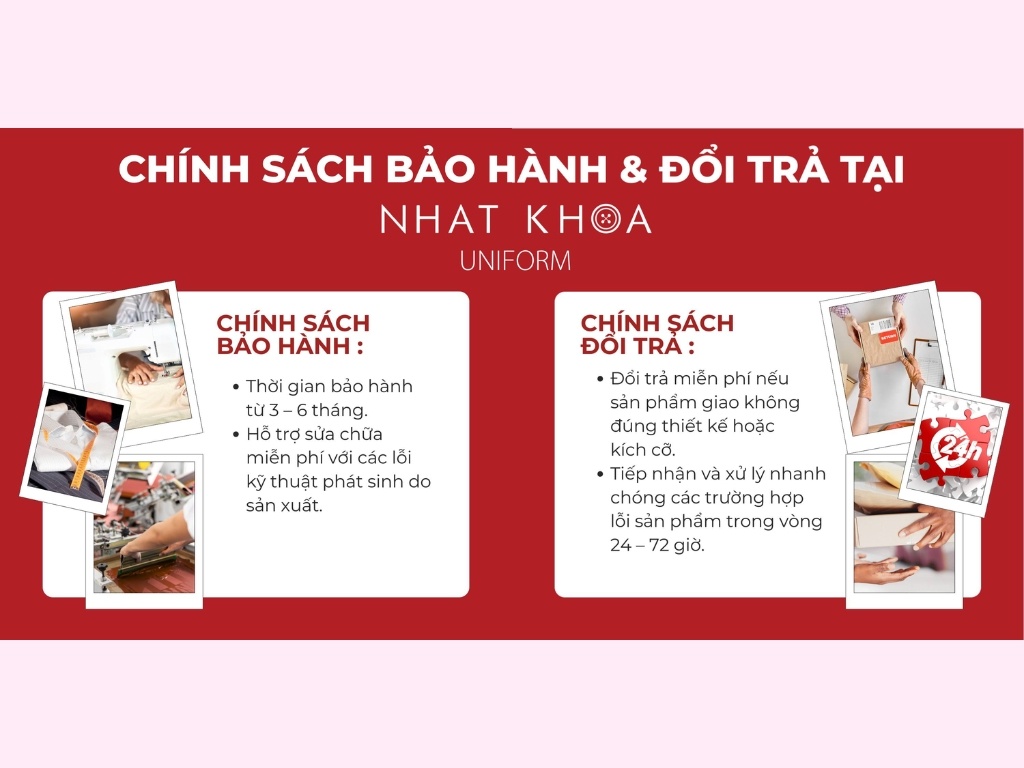 Tại Nhất Khoa Uniform có chính sách bảo hàng và đổi trả rõ ràng
