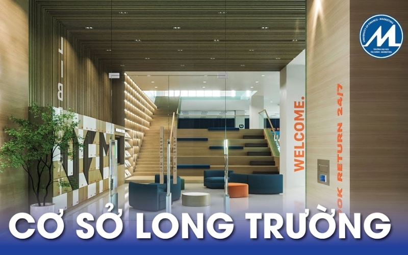 Cơ sở Long Trường có cơ sở vật chất hiện đại nhất trong 8 cơ sở hiện nay của trường UFM