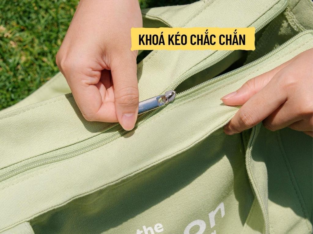 Khóa kéo túi vải canvas cần phải chắc chắn, hoạt động trơn tru