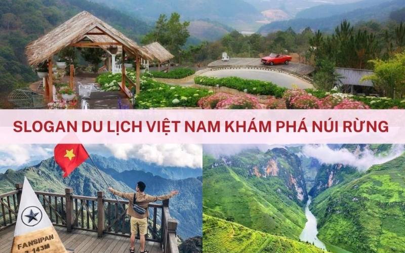 Slogan du lịch việt nam chinh phục núi rừng