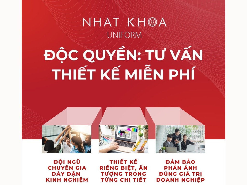 Nhất Khoa Uniform cung cấp dịch vụ tư vấn thiết kế miễn phí