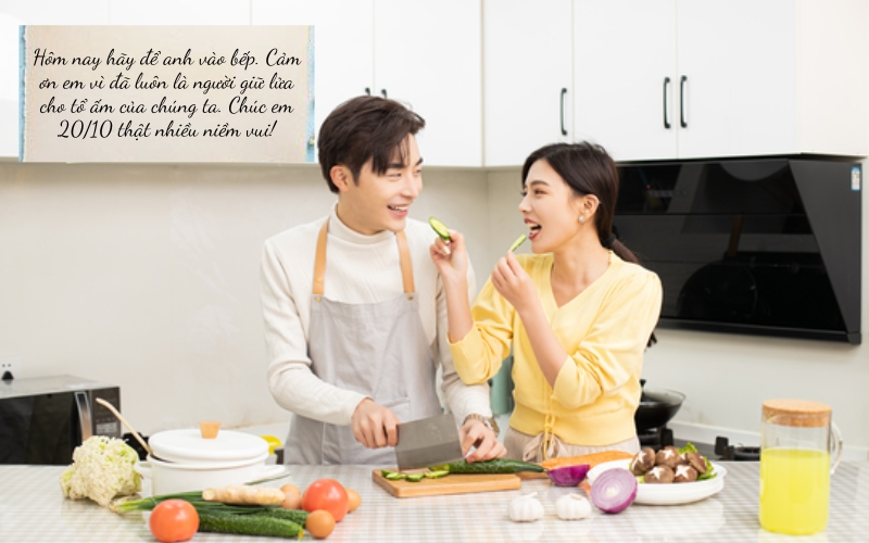 Bạn có thể tự nấu ăn và gửi kèm lời chúc 20/10 vợ
