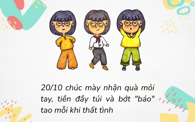 Lời chúc 20/10 bạn bè hài hước