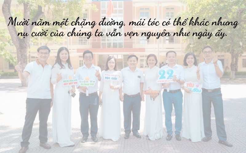 Stt kỷ niệm 10 năm ra trường ngắn gọn nhưng đầy sâu sắc